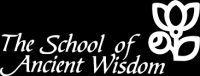 THE SCHOOL OF ANCIENT WISDOM